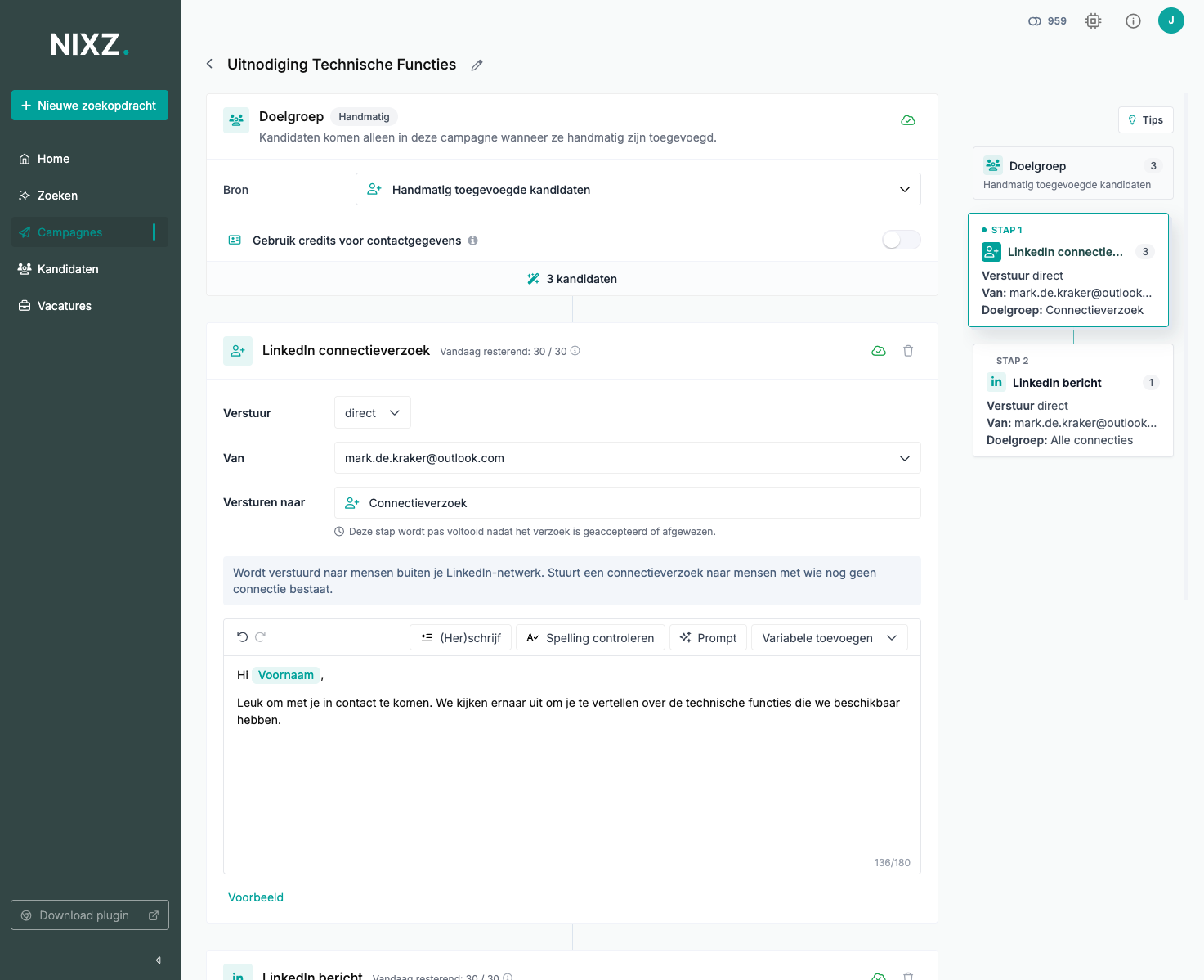De nieuwe campagnebuilder met LinkedIn-connectieverzoek en vervolgstappen